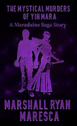 The Mystical Murders of Yin Mara