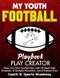 My Youth Football Playbook Play Creator