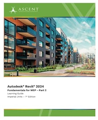 Autodesk Revit 2024: Fundamentals for MEP - Part 2