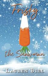 Frisky the Snowman