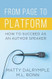 From Page to Platform: How to Succeed as an Author Speaker