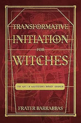 Transformative Initiation for Witches