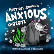 Anxious Axolotl
