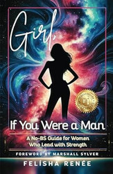 Girl If You Were a Man