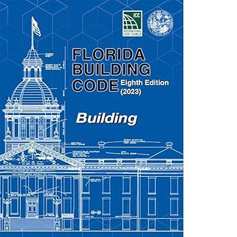 Florida Building Code - Building Eighth Edition