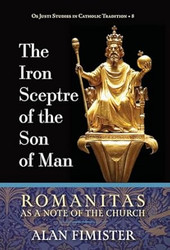 The Iron Sceptre of the Son of Man