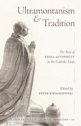 Ultramontanism and Tradition