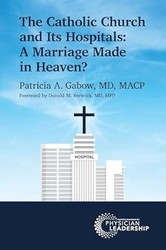 The Catholic Church and Its Hospitals