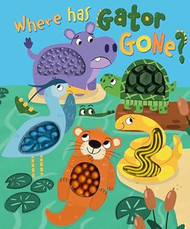 Little Hippo Books Where Has Gator Gone? I Children's Books