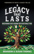 A Legacy That Lasts