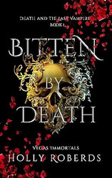 Bitten By Death