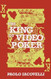 The King of Video Poker The King of Video Poker