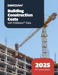 Building Construction Costs with RSMeans Data 2025