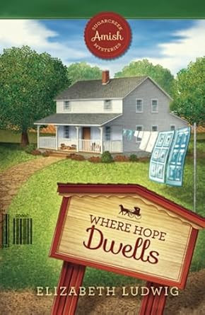 Where Hope Dwells