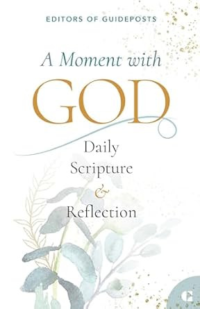 A Moment with God