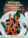 The Catskills Farm to Table Cookbook