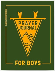 The Prayer Journal for Teen Boys