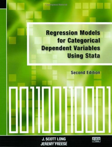 Regression Models For Categorical Dependent Variables Using Stata