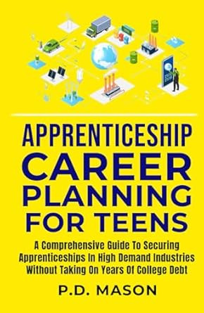 Apprenticeship Career Planning For Teens
