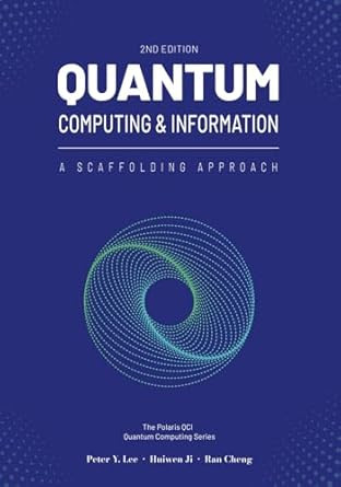 Quantum Computing and Information: A Scaffolding Approach