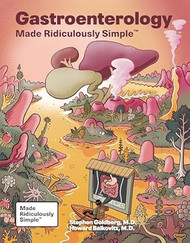 Gastroenterology Made Ridiculously Simple
