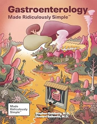 Gastroenterology Made Ridiculously Simple