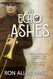 An Echo of Ashes