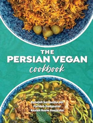 The Persian Vegan Cookbook