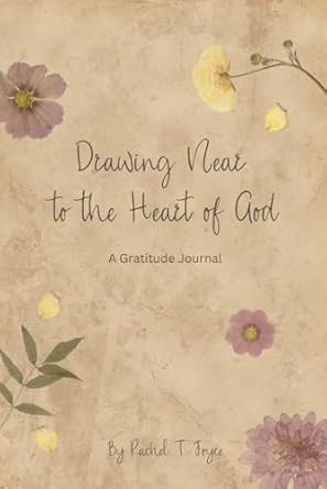 Drawing Near to the Heart of God