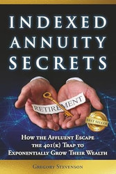 Indexed Annuity Secrets