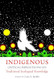 Indigenous Critical Reflections on Traditional Ecological