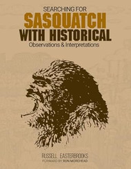 Searching for Sasquatch with Historical Observations and