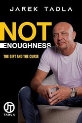 Not Enoughness