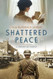 Shattered Peace