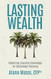 Lasting Wealth