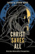 Christ Saves All