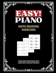 Easy! Piano Note Reading Exercises for Beginners