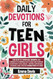 Daily Devotions For Teen Girls