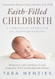 Faith-Filled Childbirth