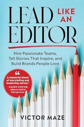 Lead Like an Editor