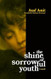 The shine of sorrowful youth