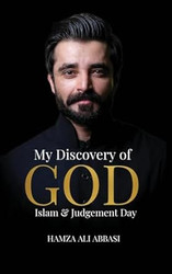My Discovery of God Islam & Judgment Day