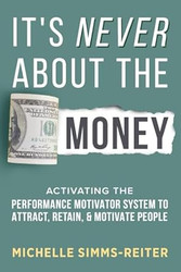 It's Never about the Money
