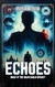 Echoes