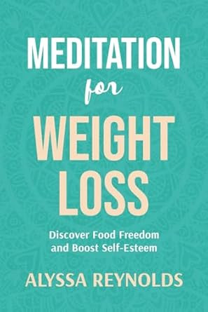 Meditation for Weight Loss