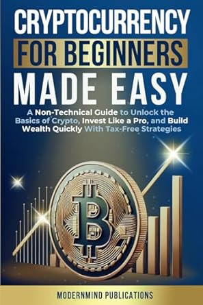 Cryptocurrency for Beginners Made Easy
