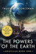 The Powers of the Earth
