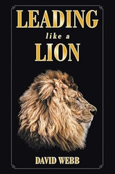 Leading Like a Lion