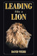 Leading Like a Lion