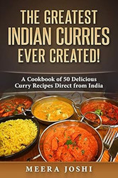 The Greatest Indian Curries Ever Created!